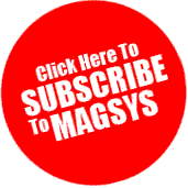 Click here to subscribe to Magsys